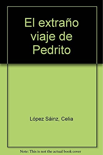 Cover for El extraño viaje de Pedrito