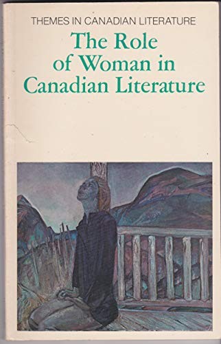 Cover for The Role of woman in Canadian literature