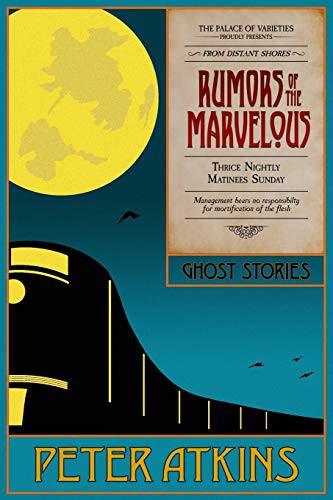Cover for Rumors of the Marvelous