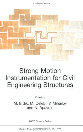 Cover for Strong Motion Instrumentation for Civil Engineering Structures (NATO Science Series E:)