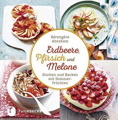 Cover for Erdbeer, Pfirsich und Melone