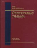 Cover for The textbook of penetrating trauma