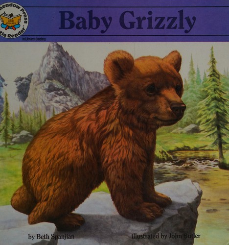 Cover for Baby Grizzly (Little Reader Wild Animals)