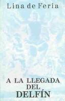 Cover for A la llegada del delfín