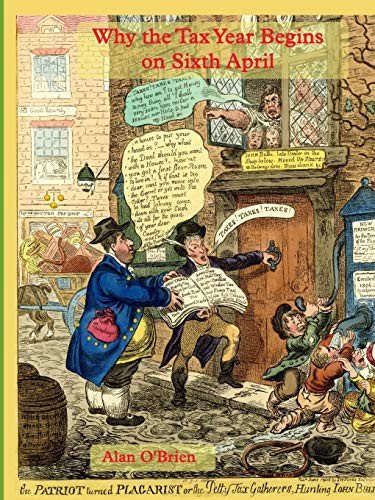 Cover for Why the Tax Year Begins On Sixth April