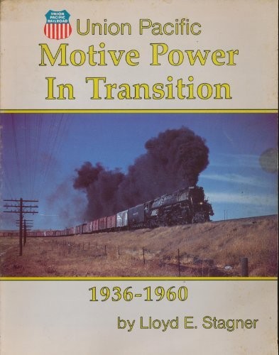 Cover for Union Pacific Motive Power in Transition