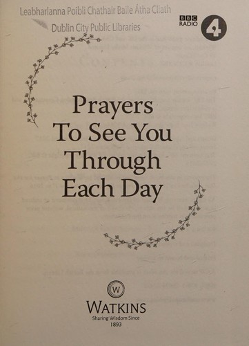 Cover for Prayers to See You Through Each Day
