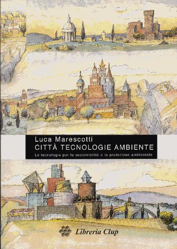 Cover for Città tecnologie ambiente