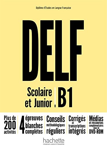 Cover for DELF B1 Scolaire et Junior Nouvelle Edition + DVD ROM