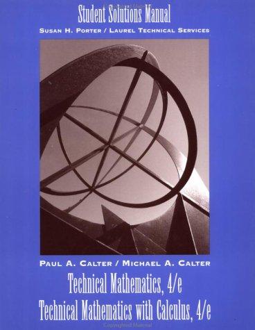 Cover for Technical Mathematics, 4th Edition and Technical Mathematics with Calculus, 4th Edition Student Solutions Manual