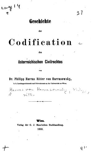 Cover for Geschichte der Codification des österreichischen Civilrechtes