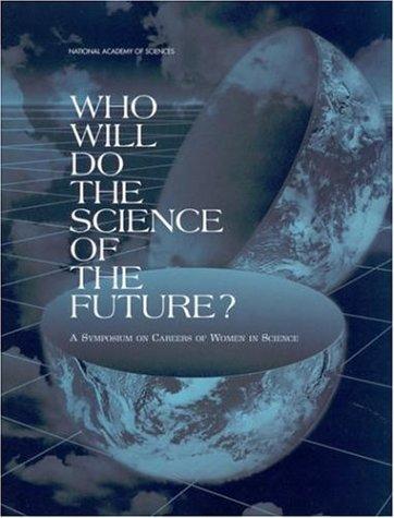 Cover for Who Will Do the Science of the Future?