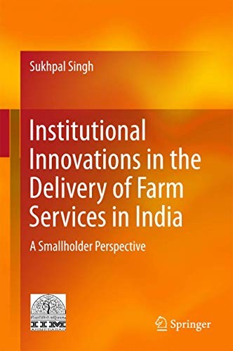 Cover for Institutional Innovations in the Delivery of Farm Services in India