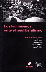 Cover for Los feminismos ante el neoliberalismo - 1. edición