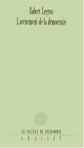 Cover for L' avènement de la démocratie