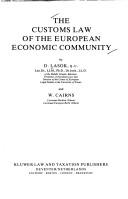 Cover for The customs law of the European Economic Community