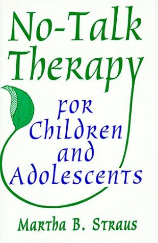 Cover for No-talk therapy for children and adolescents