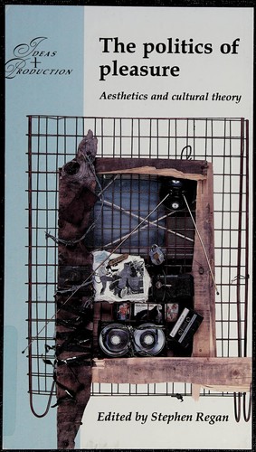 Cover for POLITICS OF PLEASURE PB (Ideas and Production)