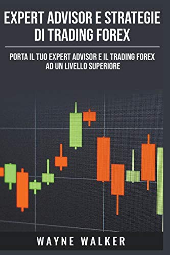 Cover for Expert Advisor e Strategie di Trading Forex