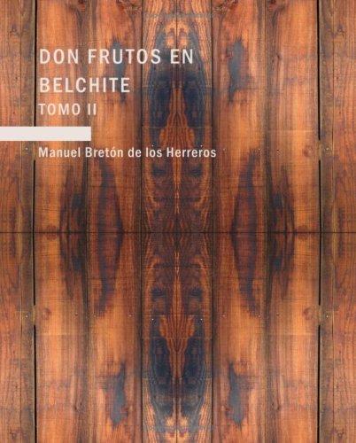 Cover for Don Frutos en Belchite Tomo II (Large Print Edition)