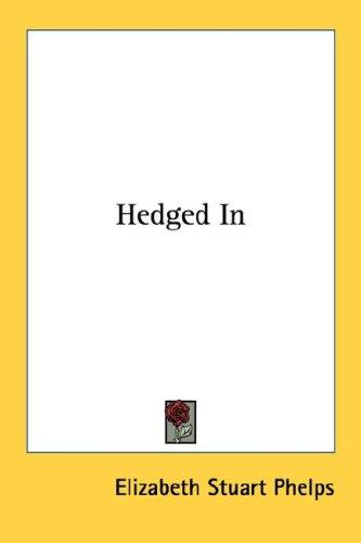 Cover for Hedged In