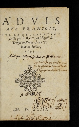 Cover for Advis avx Francois, svr la declaration faicte par le Roy, an l'Eglise S. Denys en France, le xxve iour de iuillet, 1593