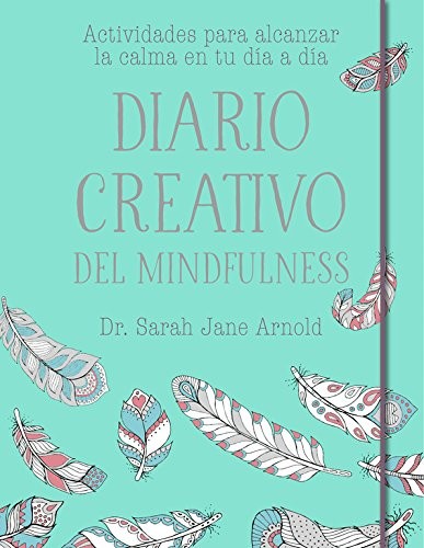 Cover for Diario creativo del mindfulness