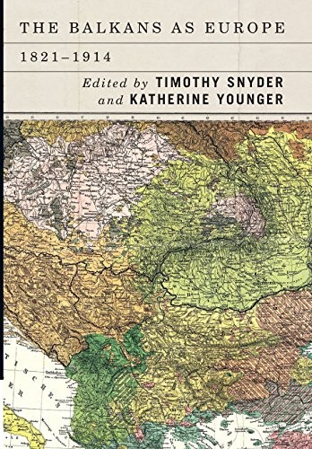 Cover for The Balkans as Europe, 1821-1914