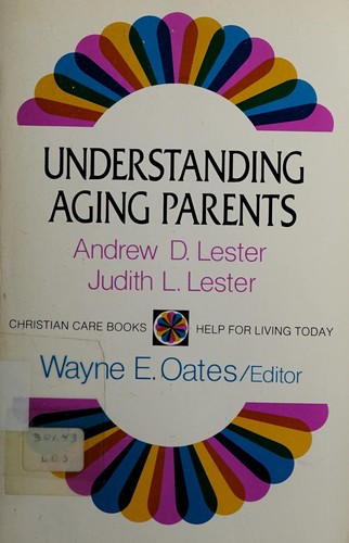 Cover for Understanding aging parents