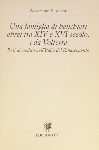 Cover for Una famiglia di banchieri ebrei tra XIV e XVI secolo