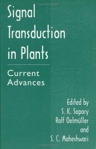 Cover for Signal Transduction in Plants - Current Advances