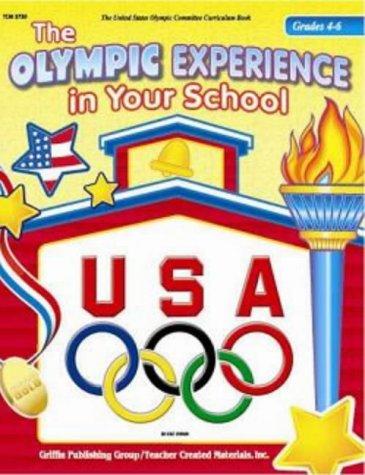 Cover for The Olympic Experience in Your School Grades 4-6
