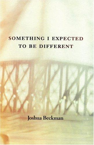 Cover for Something I Expected to Be Different