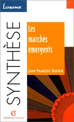 Cover for Les Marchés émergents