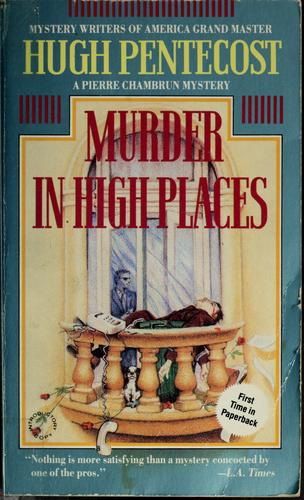 Cover for Murder In High Places (Pierre Chambrun Mystery)