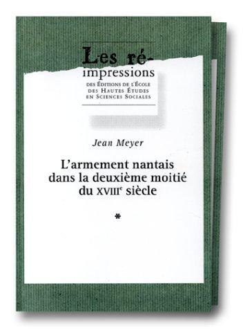 Cover for L' armement nantais dans la deuxième moitié du XVIIIe siècle