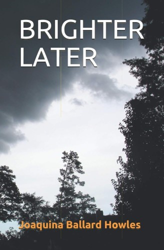Cover for Brighter Later