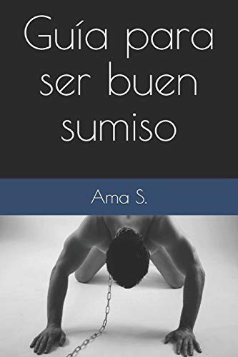 Cover for Guía para ser buen sumiso