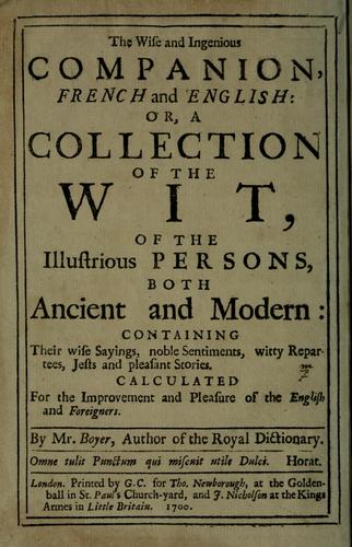 Cover for The wise and ingenious companion, French and English: or, A collection of wit