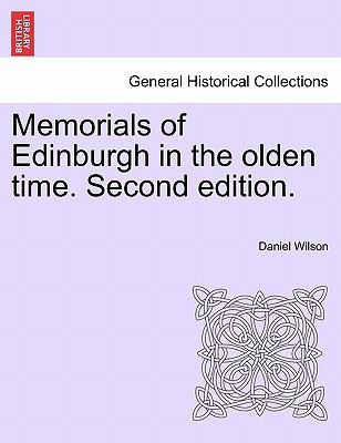Cover for Memorials of Edinburgh in the Olden Time Second Edition