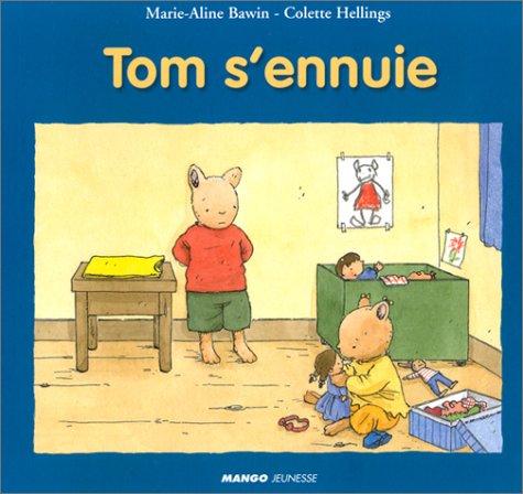 Cover for Tom s'ennuie