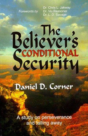 Cover for The Believer's Conditional Security