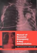 Cover for Manual of Neonatal Emergency X-Ray Interpretation
