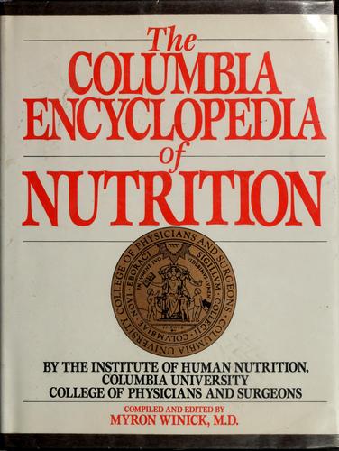 Cover for The Columbia encyclopedia of nutrition