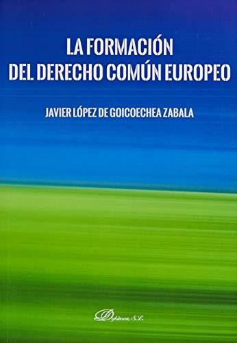 Cover for La formación del derecho común europeo