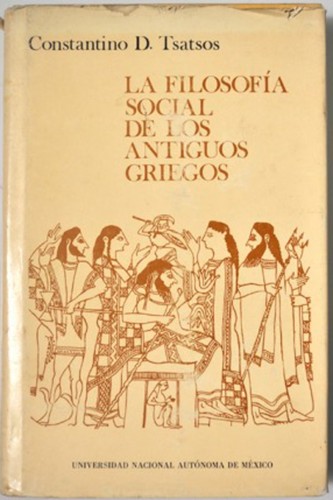 Cover for La filosofía social de los antiguos griegos