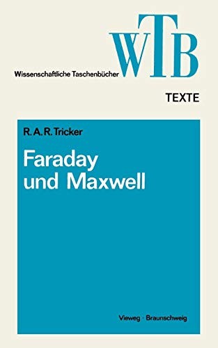 Cover for Die Beiträge von Faraday und Maxwell zur Elektrodynamik