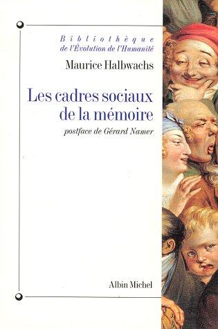 Cover for Les Cadres sociaux de la mémoire