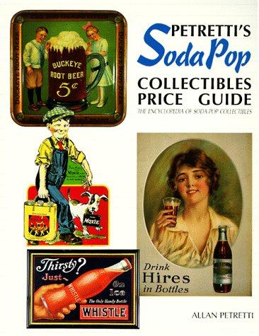 Cover for Petretti's Soda-Pop Collectibles Price Guide