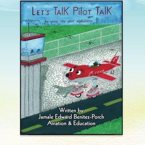 Cover for Let's Talk Pilot Talk!